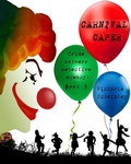 Cover: Carnival Caper -Crime Solver's Detective Agency book 3 (Crime Solver's Detective Agnecy, #3) - Crime Solver's Detective Agnecy
