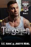 Cover: Tungsten (Wicked Griffins RH MC, #3) - Evanlea Publishing