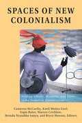 Cover: Spaces of New Colonialism - Peter Lang Verlag