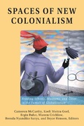 Cover: Spaces of New Colonialism - Peter Lang Verlag