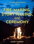 Cover: Fire-Making, Storytelling, and Ceremony - Simon + Schuster LLC