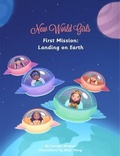 Cover: New World Girls: First Mission - Wolfdog media LLC