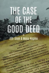Enlarge image Cover: The Case of the Good Deed - Hawaii Insight Books