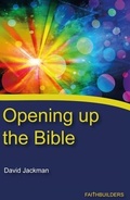 Cover: Opening Up the Bible - Faithbuilders