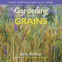Abbildung von: Gardening with Grains - St. Lynn's Press