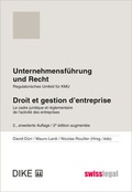 Cover: Unternehmensf&uuml;hrung und Recht / Droit et gestion d'entreprise - Dike Verlag Z&uuml;rich