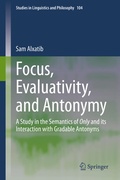 Cover: Focus, Evaluativity, and Antonymy - Springer