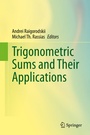 Cover: Trigonometric Sums and Their Applications - Springer