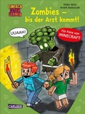 Cover: Minecraft 1: Zombies - bis der Arzt kommt! - Carlsen