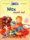 Cover: Max-Bilderb&uuml;cher: Max r&auml;umt auf - Carlsen