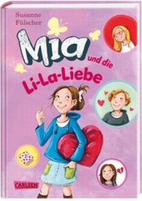 Enlarge image Cover: Mia 13: Mia und die Li-La-Liebe - Carlsen