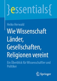 Abbildung von: Wie Wissenschaft Länder, Gesellschaften, Religionen vereint - Springer