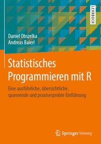 Abbildung von: Statistisches Programmieren mit R - Springer Vieweg