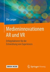 Abbildung von: Medieninnovationen AR und VR - Springer Vieweg