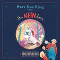 Cover: Das NEINhorn, Der Tag, an dem der Opa den Wasserkocher auf den Herd gestellt hat - Silberfisch