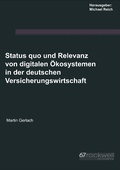 Cover: Status quo und Relevanz von digitalen &Ouml;kosystemen in der deutschen Versicherungswirtschaft - BoD - Books on Demand