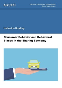 Enlarge image Cover: Consumer Behavior and Behavioral Biases in the Sharing Economy - Books on Demand