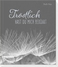 Cover: Tr&ouml;stlich hast du mich ber&uuml;hrt - Butzon & Bercker