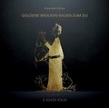 Cover: Goldene Br&uuml;cken bauen zum Du - K&uuml;hlen, B