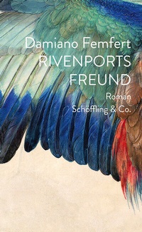 Abbildung von: Rivenports Freund - Schöffling