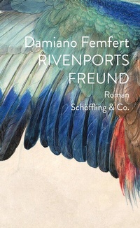 Abbildung von: Rivenports Freund - Schöffling