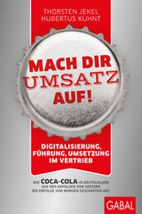 Abbildung von: Mach dir Umsatz auf! - GABAL