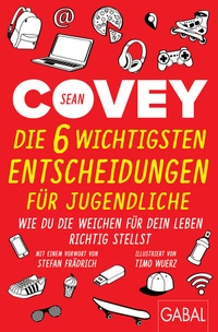 Abbildung von: Die 6 wichtigsten Entscheidungen für Jugendliche - GABAL