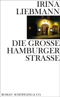 Abbildung von: Die Große Hamburger Straße - Schöffling