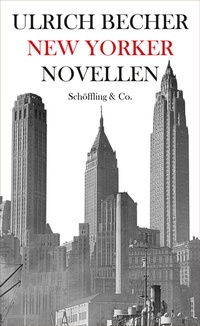 Abbildung von: New Yorker Novellen - Schöffling