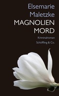 Cover: Magnolienmord - Sch&ouml;ffling