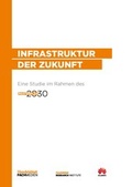 Cover: Infrastruktur der Zukunft - Fachmedien Otto Schmidt