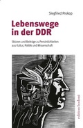 Cover: Lebenswege in der DDR - edition bodoni