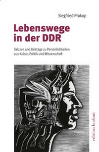 Enlarge image Cover: Lebenswege in der DDR - edition bodoni