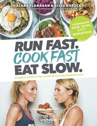 Enlarge image Cover: Run Fast. Cook Fast. Eat Slow. - Unimedica