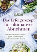Cover: Das Erfolgsrezept f&uuml;r ultimatives Abnehmen - Unimedica
