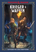 Cover: Krieger & Waffen: Ein Leitfaden f&uuml;r junge Abenteurer - Ulisses Medien und Spiel Distribution GmbH