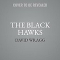 Cover: The Black Hawks Lib/E - HarperCollins