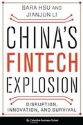 Cover: China's Fintech Explosion - Columbia University Press