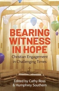 Cover: Bearing Witness in Hope - SCM Press