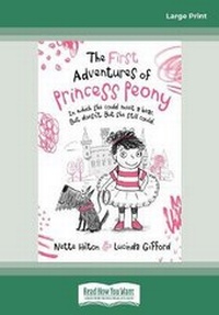Enlarge image Cover: The First Adventures of Princess Peony - ReadHowYouWant