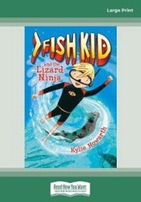 Enlarge image Cover: Fish Kid and the Lizard Ninja (Book 1) - ReadHowYouWant