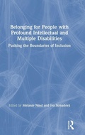 Cover: Belonging for People with Profound Intellectual and Multiple Disabilities - Routledge