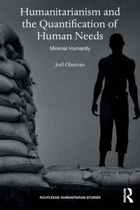 Enlarge image Cover: Humanitarianism and the Quantification of Human Needs - Routledge