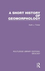 Cover: A Short History of Geomorphology - Routledge