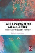 Cover: Truth, Reparations and Social Cohesion - Routledge