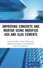 Cover: Improving Concrete and Mortar using Modified Ash and Slag Cements - CRC Press