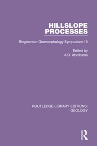 Enlarge image Cover: Hillslope Processes - Routledge