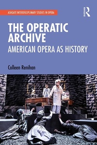 Abbildung von: The Operatic Archive - Routledge