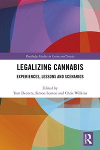 Enlarge image Cover: Legalizing Cannabis - Routledge