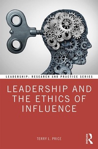 Abbildung von: Leadership and the Ethics of Influence - Routledge